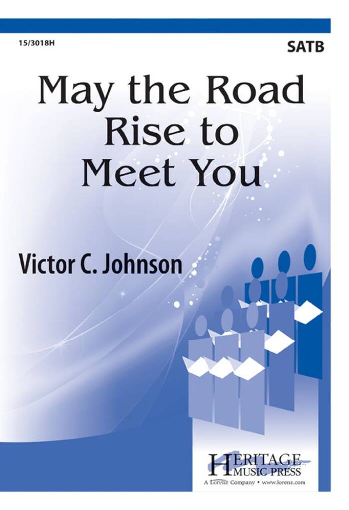 May The Road Rise To Meet You